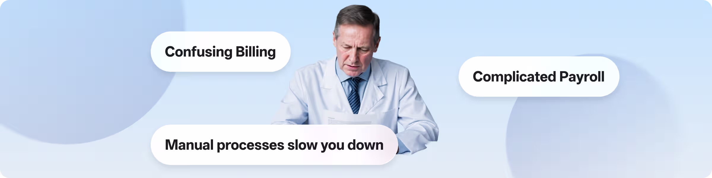 A doctor in a white coat struggles with “Confusing Billing,”“Complicated Payroll,”and “Manual processes”—common financial hurdles for healthcare SMEs. ccMonet’s AI - powered tools (automated bookkeeping, payroll) and expert services simplify these tasks, boosting efficiency and compliance.